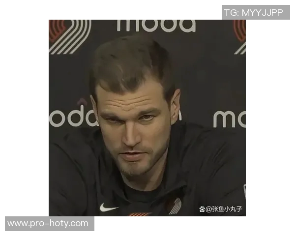 斯普利特称赞克林根防守出色罗威与其配合默契令人印象深刻